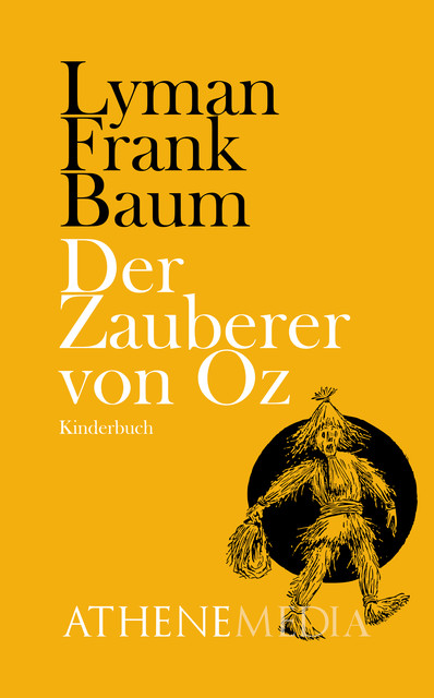 Der wunderbare Zauberer von Oz, L.Frank Baum