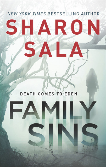 Family Sins, Sharon Sala