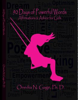 I Am: 90 Days of Powerful Words, ONEDIA NICOLE GAGE