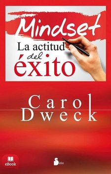 Mindset, Carol Dweck