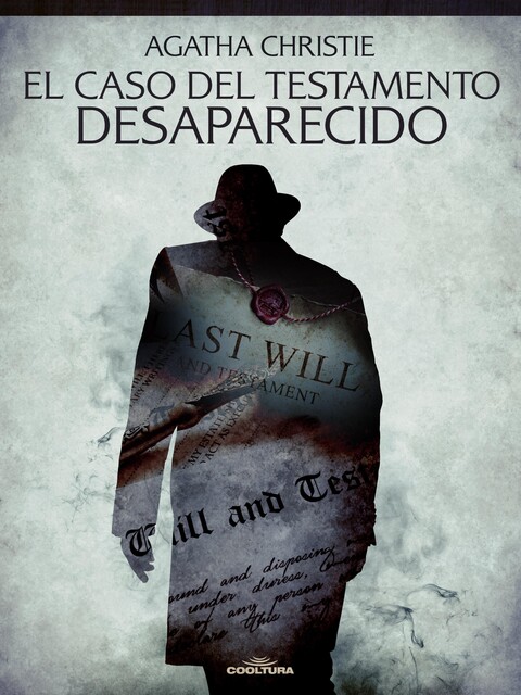El caso del testamento desaparecido, Agatha Christie