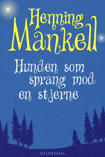 Joel 1 – Hunden som sprang mod en stjerne, Henning Mankell