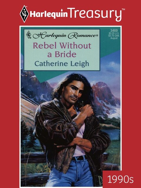 Rebel Without a Bride, Catherine Leigh