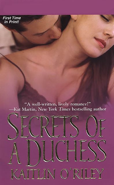 Secrets Of A Duchess, Kaitlin O'Riley