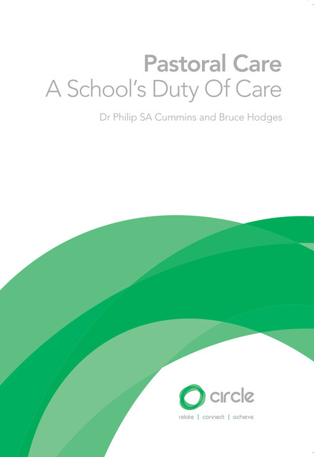 Pastoral Care – A School's Duty Of Care, Philip SA Cummins