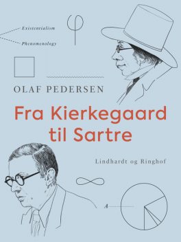 Fra Kierkegaard til Sartre, Olaf Pedersen