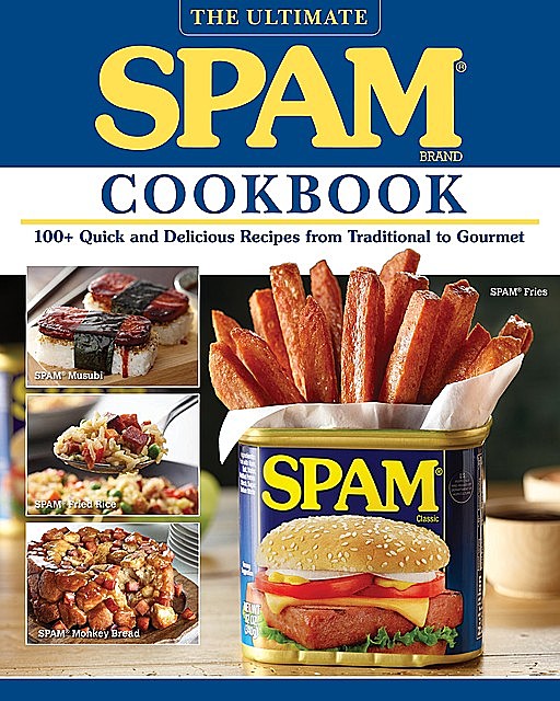 The Ultimate SPAM Cookbook, The Hormel Kitchen