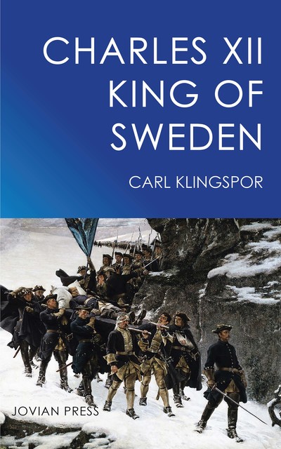 Charles XII – King of Sweden, Carl Klingspor