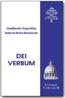 DEI VERBUM – CONSTITUCIÓN DOGMÁTICA SOBRE LA DIVINA REVELACIÓN, ICAR