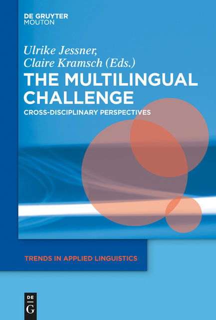 The Multilingual Challenge, Claire Kramsch, Ulrike Jessner