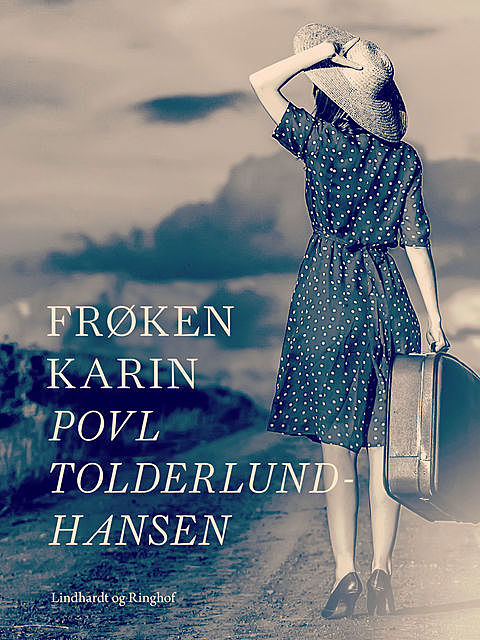 Frøken Karin, Povl Tolderlund Hansen