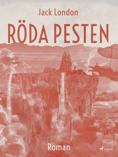 Röda pesten, Jack London