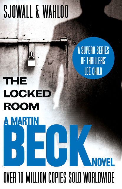 The Locked Room (The Martin Beck series, Book 8), Maj Sjowall, Per Wahloo