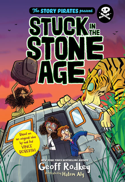 Stuck in the Stone Age, Vince Boberski, Geoff Rodkey, Hatem Aly, The Pirates