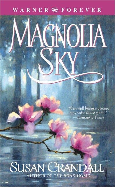 Magnolia Sky, Susan Crandall