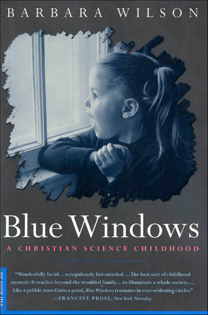Blue Windows, Barbara Wilson