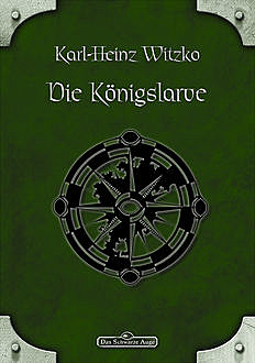 DSA 47: Die Königslarve, Karl-Heinz Witzko