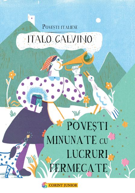 Povesti minunate cu lucruri fermecate, Italo Calvino