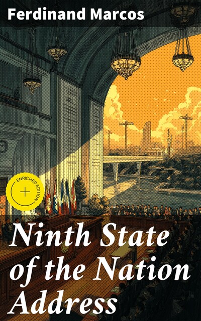 Ninth State of the Nation Address, Ferdinand Marcos