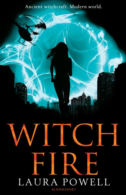Witch Fire, Laura Powell