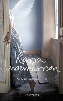 Någonstans inom oss, Kajsa Ingemarsson