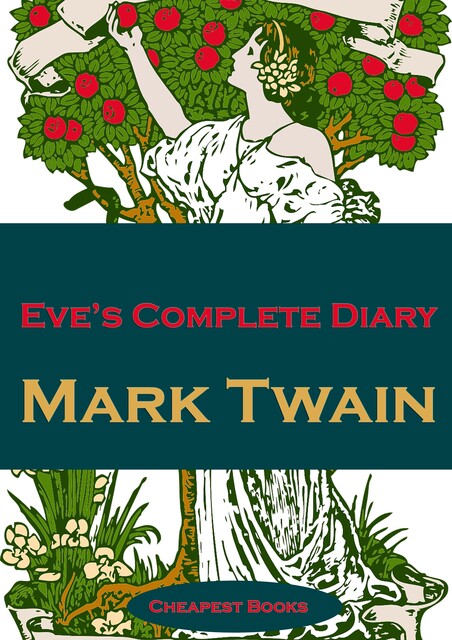 Eve's Diary, Complete, Mark Twain