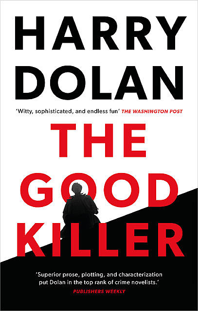 The Good Killer, Harry Dolan