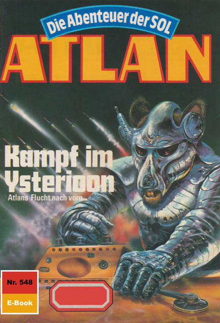 Atlan 548: Kampf im Ysterioon, Hans Kneifel
