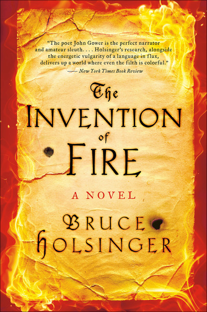 The Invention of Fire, Bruce Holsinger