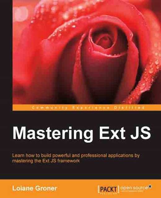 Mastering Ext JS, Packt Publishing