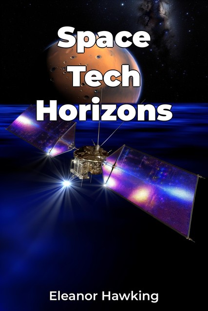 Space Tech Horizons, Eleanor Hawking