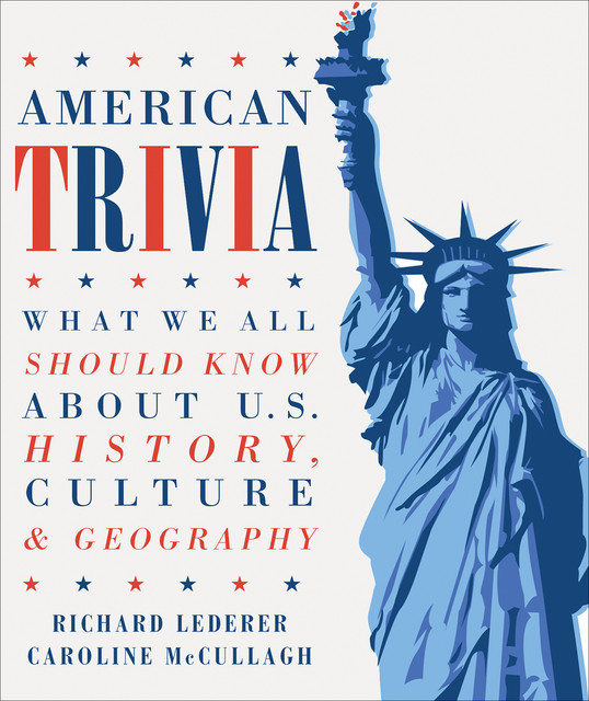 American Trivia, Caroline McCullagh, Richard Lederer