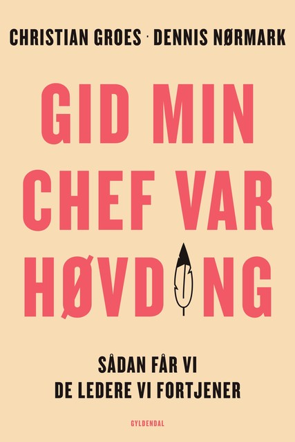 Gid min chef var høvding, Dennis Nørmark, Christian Groes