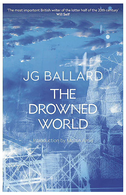 The Drowned World, J.G.Ballard