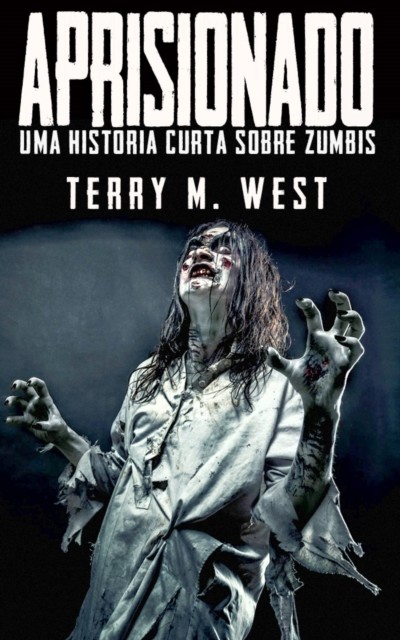 Aprisionado, Terry M. West