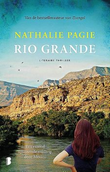 Rio Grande, Nathalie Pagie