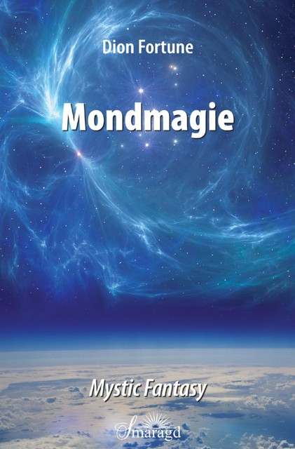 Mondmagie, Dion Fortune