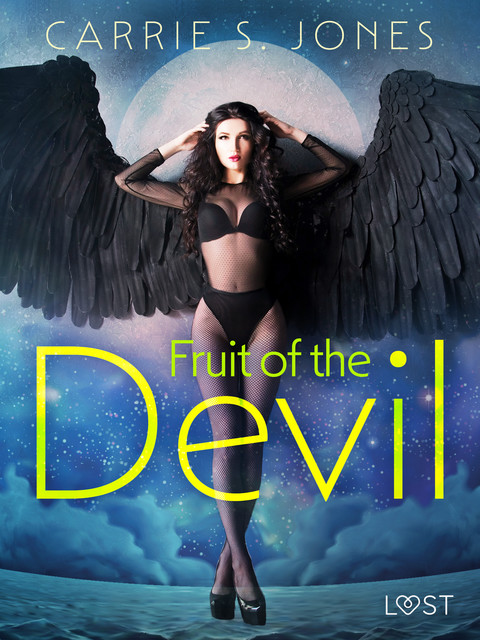 Fruit of the Devil – Erotic Short Story, Carrie Jones