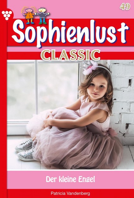 Sophienlust Classic 49 – Familienroman, Patricia Vandenberg