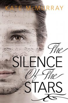 The Silence of the Stars, Kate McMurray