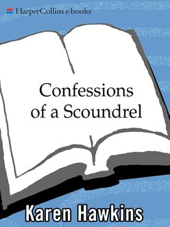 Confessions of a Scoundrel, Karen Hawkins