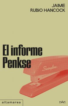 El informe Penkse, Jaime Rubio Hancock