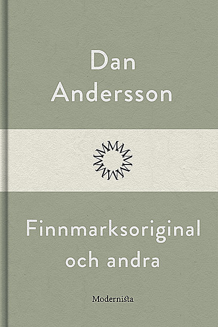 Finnmarksoriginal och andra, Dan Andersson