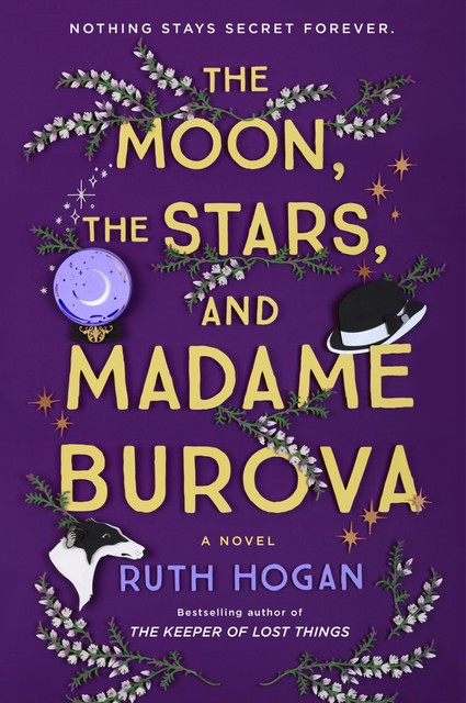 The Moon, the Stars, and Madame Burova, Ruth Hogan