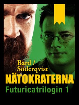 Nätokraterna, Alexander Bard, Jan Söderqvist