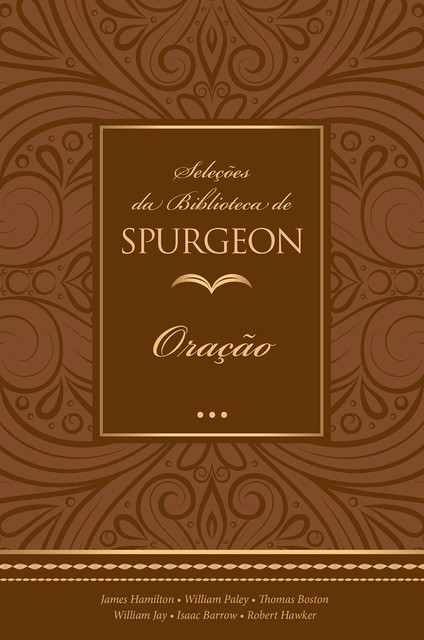 Seleções da Biblioteca de Spurgeon, Charles Spurgeon