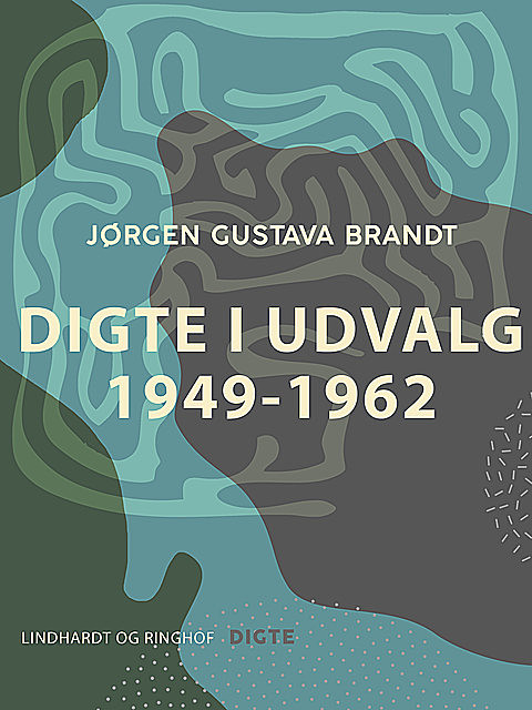 Digte i udvalg 1949–1962, Jørgen Gustava Brandt
