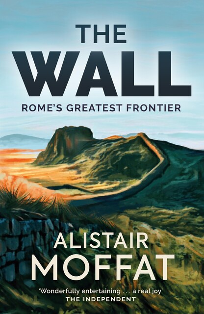 The Wall, Alistair Moffat