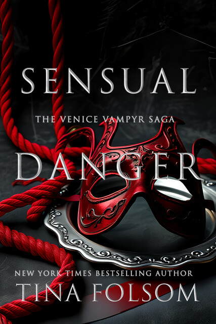 Sensual Danger, Tina Folsom