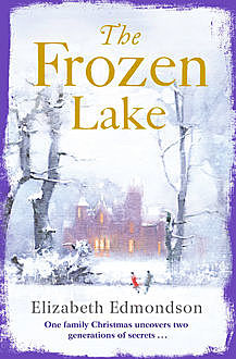 The Frozen Lake, Elizabeth Edmondson